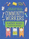 Crafts for Kids Who Are Learning About Community Workers@